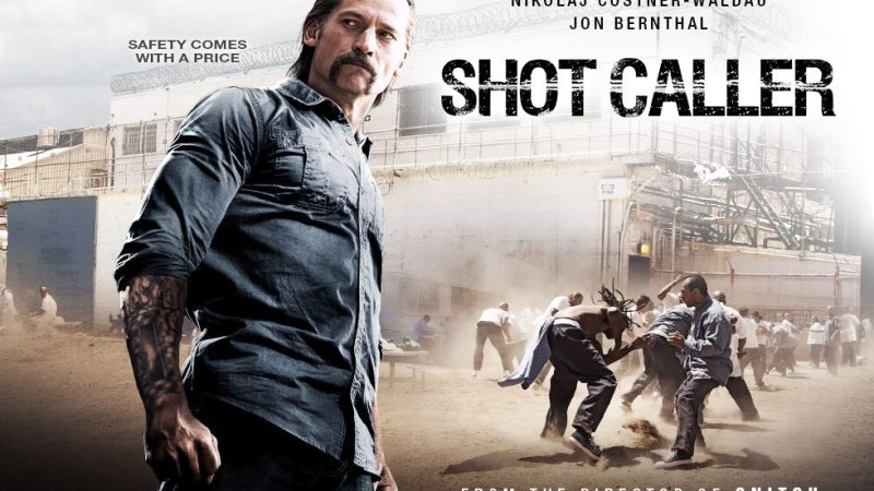 Shot Caller (2017): A Harrowing Descent into the Violent World of Prison Gangs and Moral Dilemma